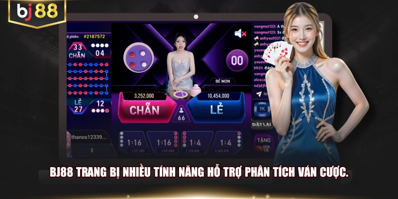 BJ88 trang bị nhiều tính năng hỗ trợ phân tích ván cược.