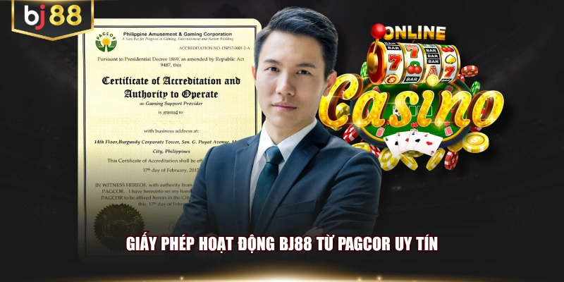 Giấy phép hoạt động BJ88 từ PAGCOR uy tín