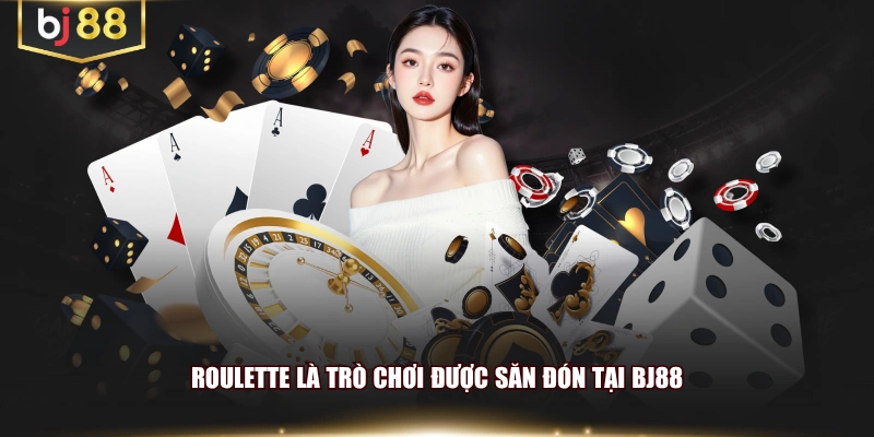 Roulette là trò chơi được săn đón tại BJ88